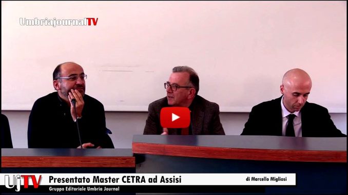 Presentato ad Assisi il Master CETRA Cultura ed Economia del Turismo Religioso