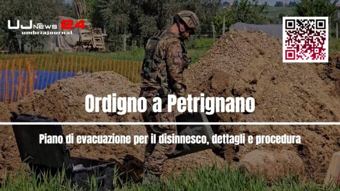 Piano di Evacuazione per il Disinnesco dell'Ordigno a Petrignano: Dettagli e Procedura